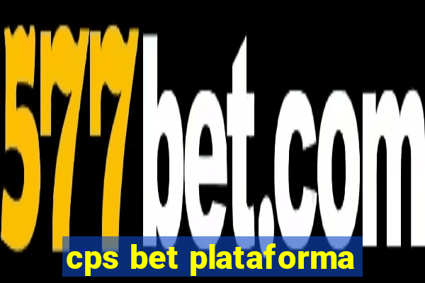 cps bet plataforma